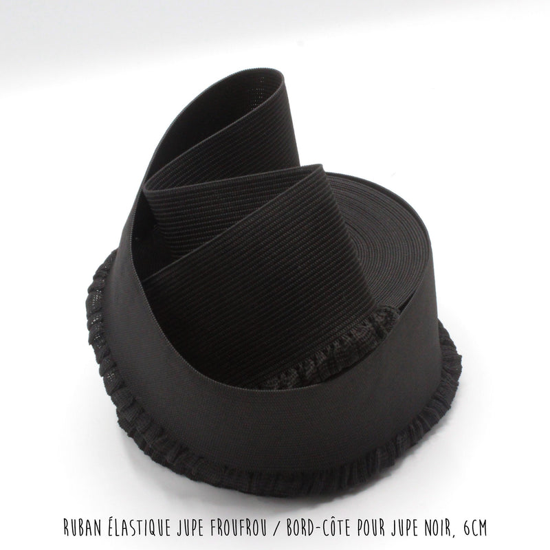 Ruban élastique jupe froufrou - Bord - côte pour jupe noir, 6cm - tissuspipi.com